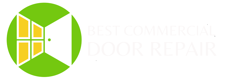 Best Commercial Door Repair